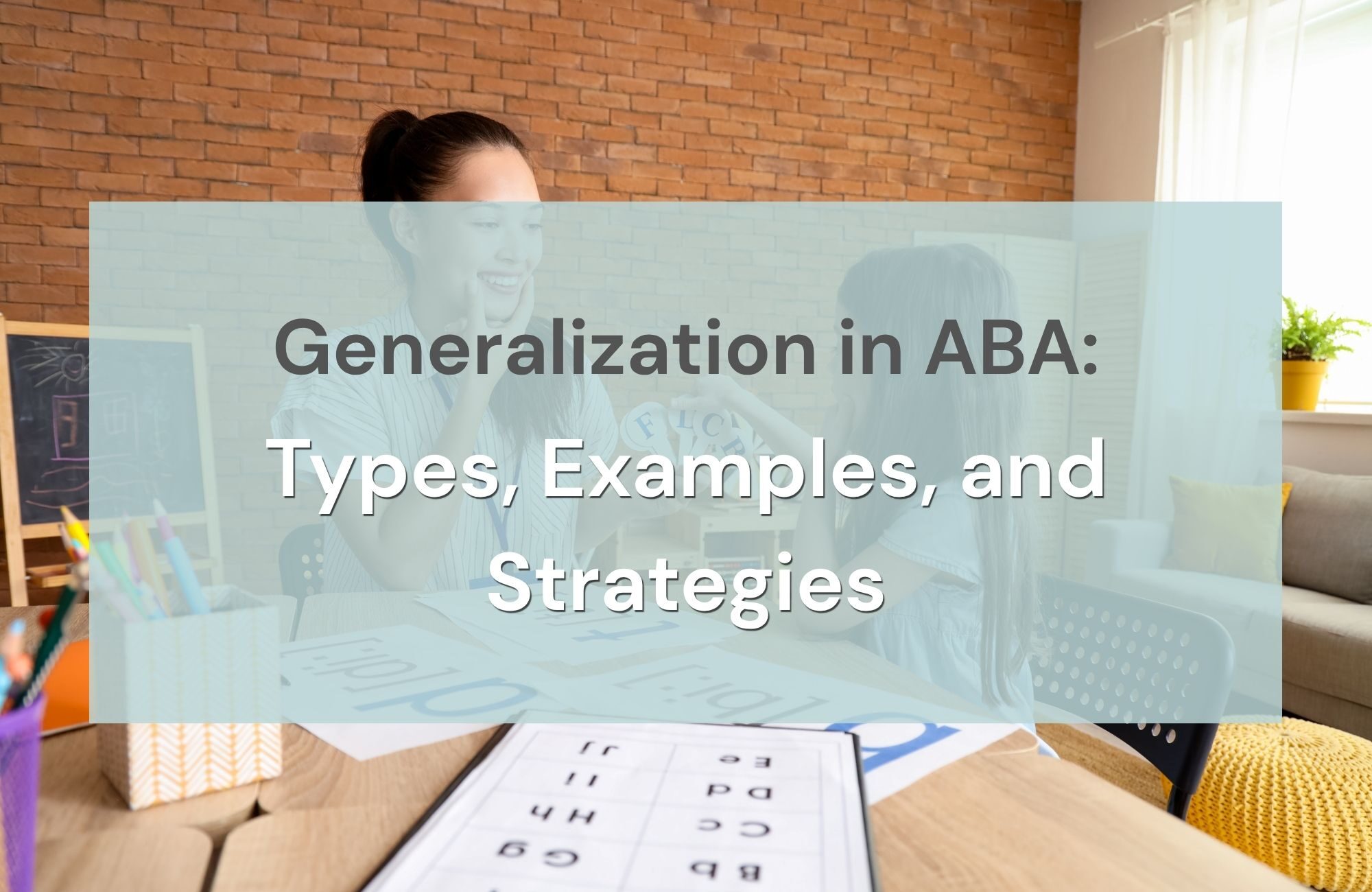 Generalization in ABA: Types, Examples, and Strategies